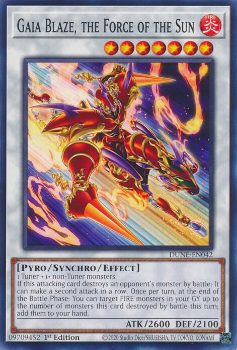 Gaia Blaze, the Force of the Sun - Duelist Nexus (DUNE)