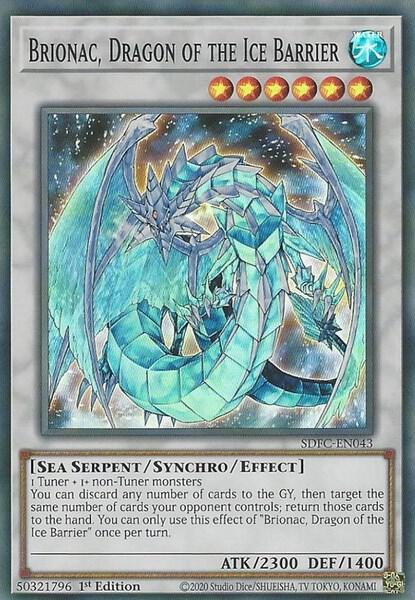 Brionac, Dragon of the Ice Barrier - Structure Deck: Freezing Chains (SDFC)