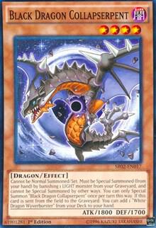 Black Dragon Collapserpent - Structure Deck: Rise of the True Dragons (SR02)