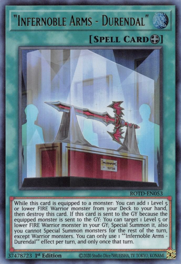 "Infernoble Arms - Durendal" - Rise of the Duelist (ROTD)