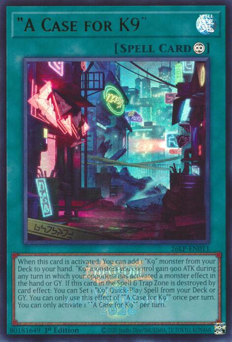 "A Case for K9" (Emblazoned) - Limited Pack World Championship 2026 (26LP)