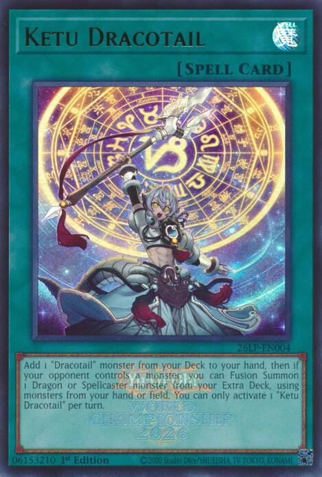 Ketu Dracotail (Emblazoned) - Limited Pack World Championship 2026 (26LP)
