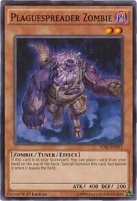 Plaguespreader Zombie - Structure Deck: Synchron Extreme (SDSE)