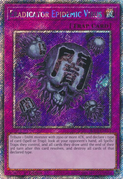 Eradicator Epidemic Virus (Platinum Secret Rare) - Quarter Century Bonanza (RA03)