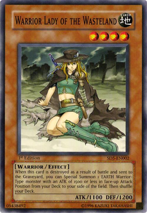 Warrior Lady of the Wasteland - Structure Deck: Warrior's Triumph (SD5)